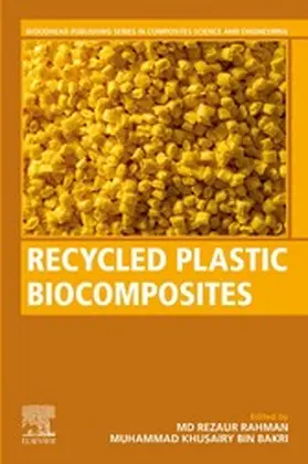 Rahman / Bin Bakri | Recycled Plastic Biocomposites | E-Book | sack.de