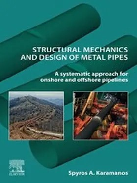 Karamanos | Structural Mechanics and Design of Metal Pipes | E-Book | www.sack.de