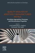 Kadkhodapour / Schmauder / Sajadi |  Quality Analysis of Additively Manufactured Metals | eBook | Sack Fachmedien
