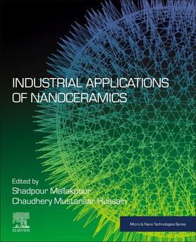 Mallakpour / Mustansar Hussain |  Industrial Applications of Nanoceramics | Buch |  Sack Fachmedien