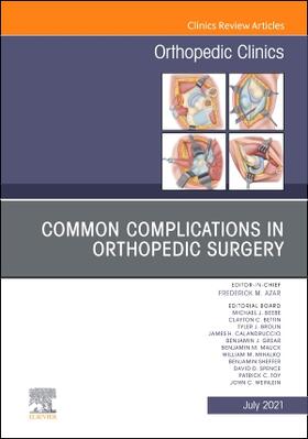 Azar | Common Complications in Orthopedic Surgery, an Issue of Orthopedic Clinics | Buch | 978-0-323-89672-6 | sack.de