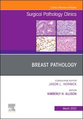ALLISON / Allison |  Breast Pathology, An Issue of Surgical Pathology Clinics | Buch |  Sack Fachmedien