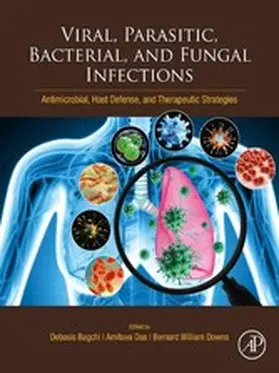 Bagchi / Das / Downs |  Viral, Parasitic, Bacterial, and Fungal Infections | eBook | Sack Fachmedien