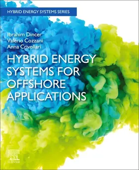 Dincer / Cozzani / Crivellari |  Hybrid Energy Systems for Offshore Applications | Buch |  Sack Fachmedien