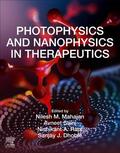 Mahajan / Saini / Raut |  Photophysics and Nanophysics in Therapeutics | Buch |  Sack Fachmedien