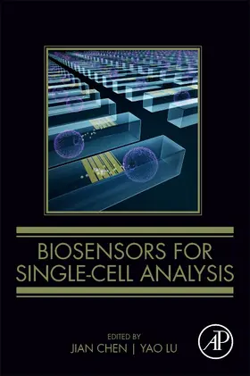 Chen / Lu |  Biosensors for Single-Cell Analysis | Buch |  Sack Fachmedien
