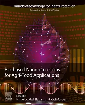 Abd-Elsalam / Murugan |  Bio-Based Nanoemulsions for Agri-Food Applications | Buch |  Sack Fachmedien