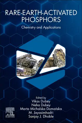 Dubey / Jayasimhadri | Rare-Earth-Activated Phosphors | Buch | 978-0-323-89856-0 | sack.de
