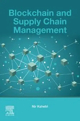 Kshetri | Blockchain and Supply Chain Management | E-Book | sack.de