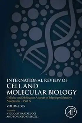 Bartalucci / Galluzzi | Cellular and Molecular Aspects of Myeloproliferative Neoplasms - Part A | E-Book | sack.de