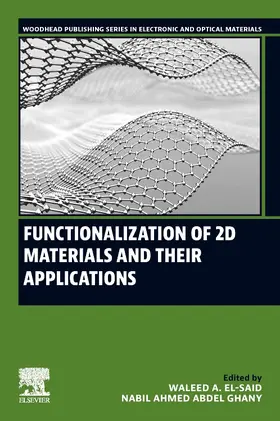 El-Said / Ghany |  Functionalization of 2D Materials and Their Applications | Buch |  Sack Fachmedien