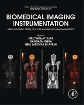 Suar / Misra / Bhavesh |  Biomedical Imaging Instrumentation | eBook | Sack Fachmedien