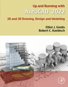 Gindis / Kaebisch |  Up and Running with AutoCAD 2022 | eBook | Sack Fachmedien