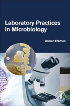 Erkmen | Laboratory Practices in Microbiology | E-Book | sack.de