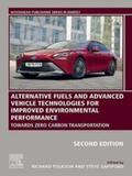 Folkson / Sapsford |  Alternative Fuels and Advanced Vehicle Technologies for Improved Environmental Performance | eBook | Sack Fachmedien
