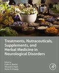 R Martin / Preedy / Patel |  Treatments, Nutraceuticals, Supplements, and Herbal Medicine in Neurological Disorders | Buch |  Sack Fachmedien
