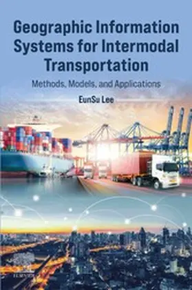 Lee | Geographic Information Systems for Intermodal Transportation | E-Book | www.sack.de