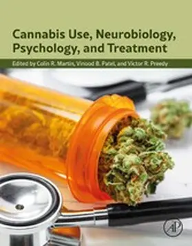 Martin BSc / Patel | Cannabis Use, Neurobiology, Psychology, and Treatment | E-Book | www.sack.de
