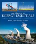 Zohuri / McDaniel |  Introduction to Energy Essentials: Insight into Nuclear, Renewable, and Non-Renewable Energies | Buch |  Sack Fachmedien