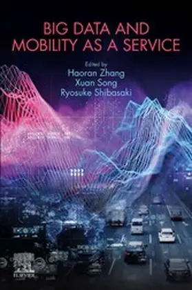 Zhang / Song / Shibasaki |  Big Data and Mobility as a Service | eBook | Sack Fachmedien