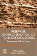Kadkhodaie |  Reservoir Characterization of Tight Gas Sandstones | Buch |  Sack Fachmedien