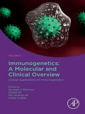 U Rehman / Arafah / Ali | Immunogenetics: A Molecular and Clinical Overview | E-Book | sack.de