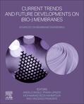 Basile / Lipnizki / Rahimpour |  Current Trends and Future Developments on (Bio-) Membranes | Buch |  Sack Fachmedien
