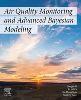 Li / Hoi / Mok | Air Quality Monitoring and Advanced Bayesian Modeling | E-Book | www.sack.de