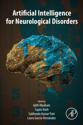 Abraham / Dash / Pani | Artificial Intelligence for Neurological Disorders | Buch | 978-0-323-90277-9 | sack.de