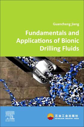 Jiang | Jiang, G: Fundamentals and Applications of Bionic Drilling F | Buch | 978-0-323-90293-9 | sack.de