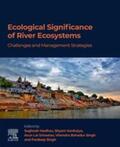 Madhav / Kanhaiya / Singh |  Ecological Significance of River Ecosystems | eBook | Sack Fachmedien