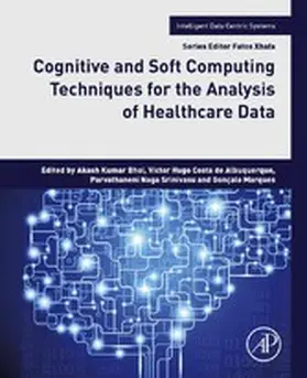 Bhoi / Srinivasu / Marques | Cognitive and Soft Computing Techniques for the Analysis of Healthcare Data | E-Book | sack.de