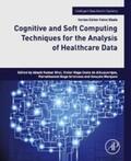 Marques |  Cognitive and Soft Computing Techniques for the Analysis of Healthcare Data | eBook | Sack Fachmedien