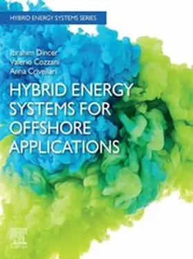 Dincer / Cozzani / Crivellari |  Hybrid Energy Systems for Offshore Applications | eBook | Sack Fachmedien