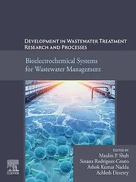 Shah / Rodriguez-Couto / Nadda |  Development in Wastewater Treatment Research and Processes | eBook | Sack Fachmedien