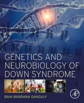 Ganguly | Genetics and Neurobiology of Down Syndrome | E-Book | www.sack.de