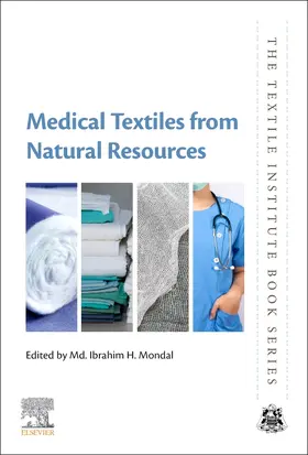 Mondal | Medical Textiles from Natural Resources | Buch | 978-0-323-90479-7 | www.sack.de