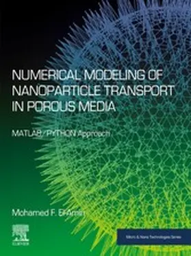 El-Amin | Numerical Modeling of Nanoparticle Transport in Porous Media | E-Book | www.sack.de
