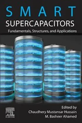 Ahamed / Mustansar Hussain | Smart Supercapacitors | E-Book | www.sack.de
