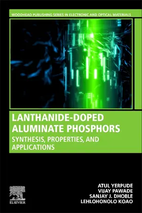 Pawade / Dhoble / Koao | Lanthanide-Doped Aluminate Phosphors | Buch | 978-0-323-90591-6 | sack.de