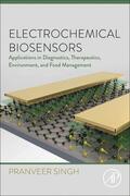 Singh |  Electrochemical Biosensors | Buch |  Sack Fachmedien