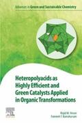  Heteropolyacids as Highly Efficient and Green Catalysts Applied in Organic Transformations | eBook | Sack Fachmedien