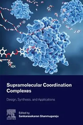 Shanmugaraju | Supramolecular Coordination Complexes | E-Book | www.sack.de