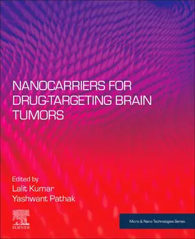 Kumar / Pathak |  Nanocarriers for Drug-Targeting Brain Tumors | Buch |  Sack Fachmedien