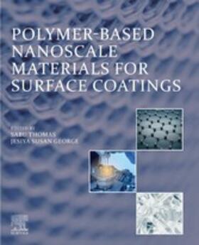 Thomas |  Polymer-Based Nanoscale Materials for Surface Coatings | eBook | Sack Fachmedien
