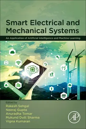 Sehgal / Gupta / Tomar |  Smart Electrical and Mechanical Systems | Buch |  Sack Fachmedien