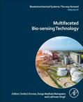 Mahapatra / Singh / Kumar |  Multifaceted Bio-sensing Technology | Buch |  Sack Fachmedien