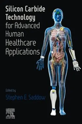 Saddow | Silicon Carbide Technology for Advanced Human Healthcare Applications | E-Book | www.sack.de