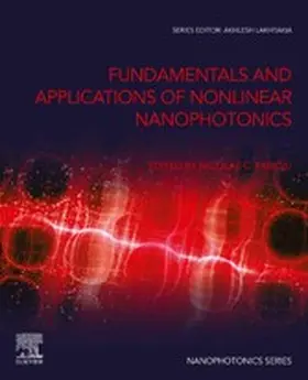 Panoiu |  Fundamentals and Applications of Nonlinear Nanophotonics | eBook | Sack Fachmedien