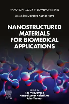 Vijayamma / Kalarikkal / Thomas |  Nanostructured Materials for Biomedical Applications | Buch |  Sack Fachmedien